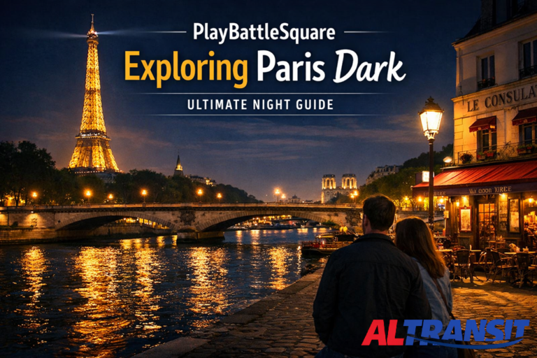PlayBattleSquare Exploring Paris After Dark