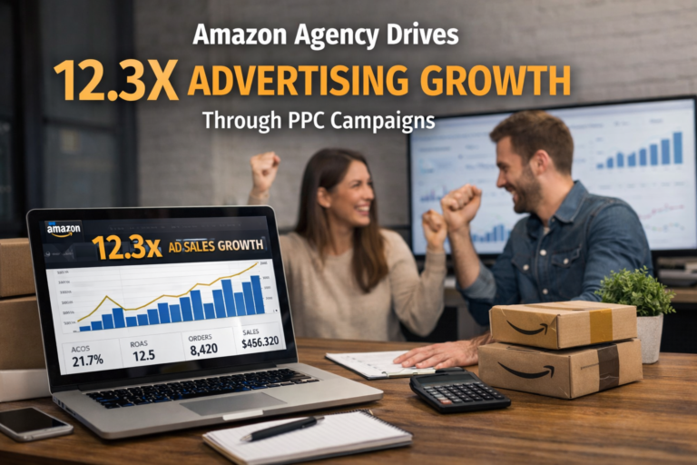 Amazon Agency Drives 12.3X Advertising Growth Through PPC Campaigns